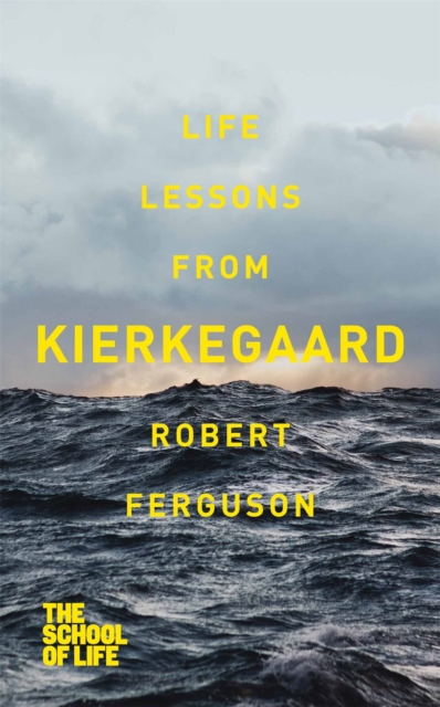 Life lessons from Kierkegaard, Paperback / softback Book