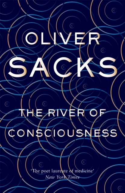 The River of Consciousness, Hardback Book