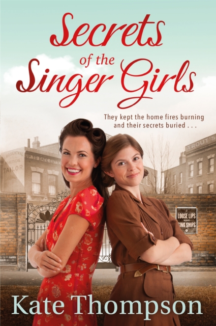 Secrets of the Singer Girls, Paperback / softback Book