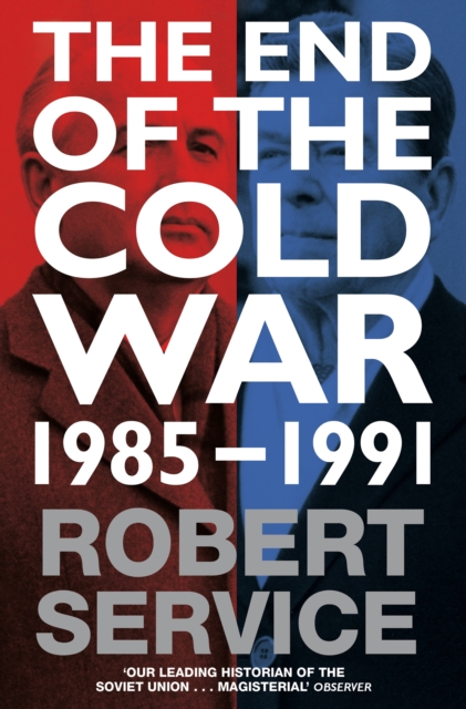 The End of the Cold War : 1985 - 1991, EPUB eBook