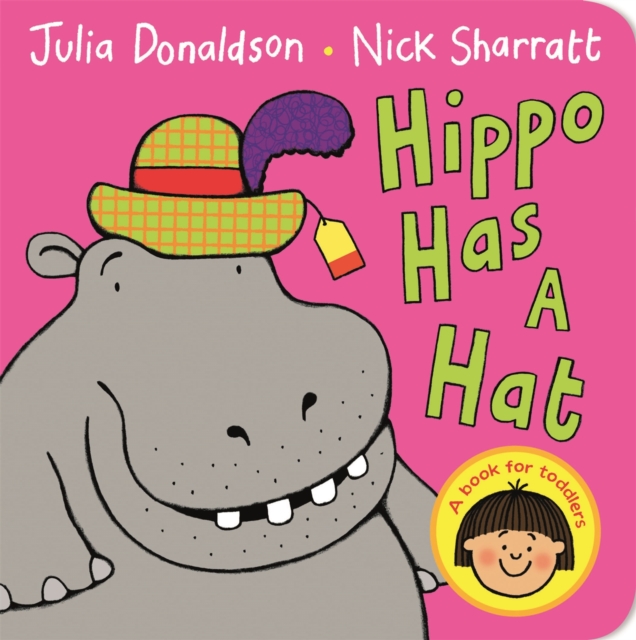 Hippo Has a Hat, Board book Book