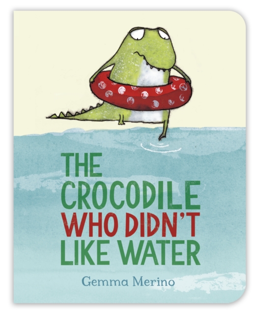 The Crocodile Who Didn't Like Water, EPUB eBook