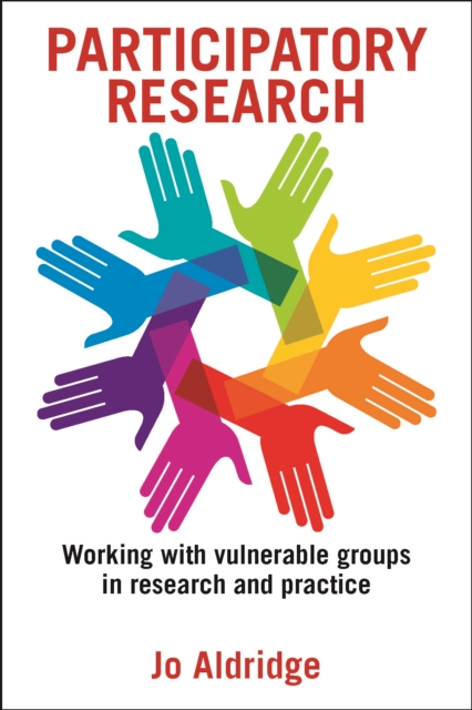 Participatory research : Working with vulnerable groups in research and practice, PDF eBook
