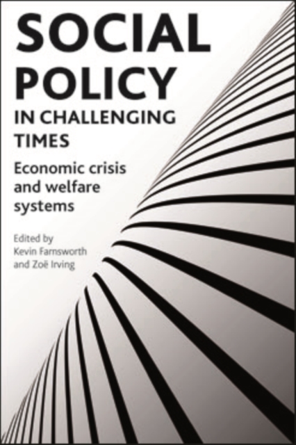 Social policy in challenging times : Economic crisis and welfare systems, EPUB eBook