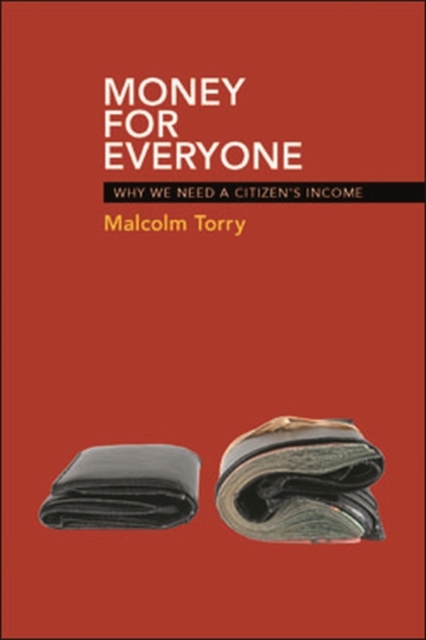 Money for Everyone : Why We Need a Citizen's Income, EPUB eBook