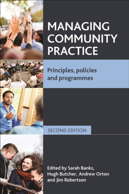 Managing Community Practice : Principles, Policies and Programmes, PDF eBook