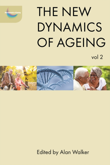The new dynamics of ageing volume 2, PDF eBook