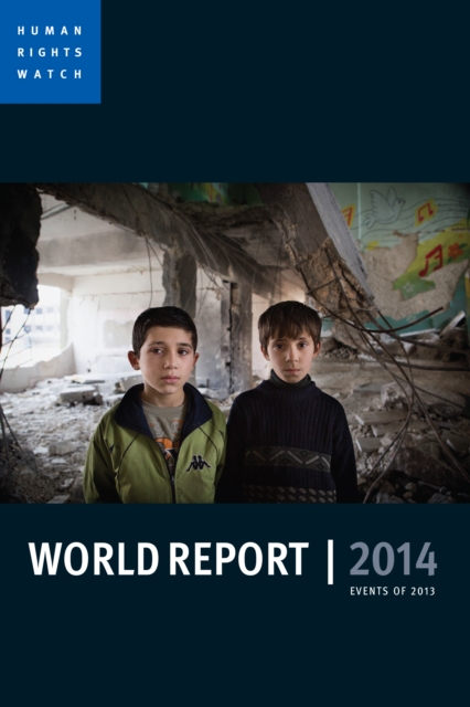 World report 2014 : Events of 2013, PDF eBook