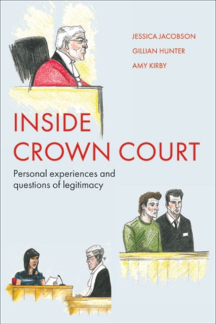 Inside Crown Court : Personal experiences and questions of legitimacy, EPUB eBook