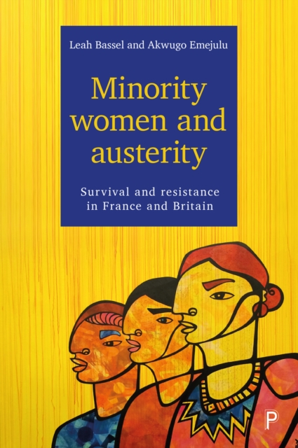 Minority women and austerity : Survival and resistance in France and Britain, EPUB eBook