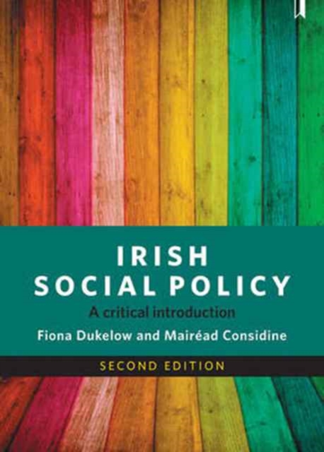 Irish Social Policy : A Critical Introduction, Paperback / softback Book