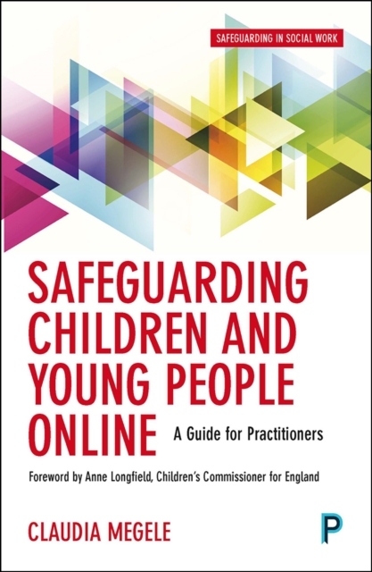 Safeguarding children and young people online : A guide for practitioners, EPUB eBook