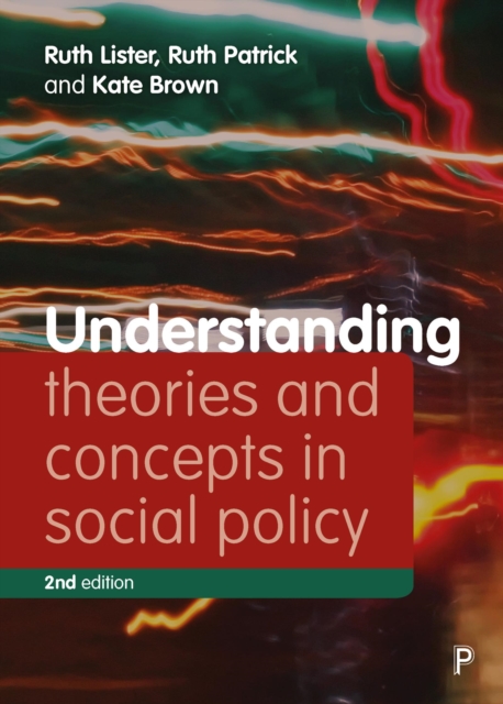 Understanding Theories and Concepts in Social Policy, PDF eBook