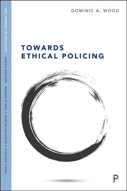 Towards Ethical Policing, PDF eBook