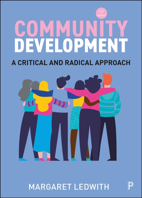 Community Development : A Critical and Radical Approach, PDF eBook