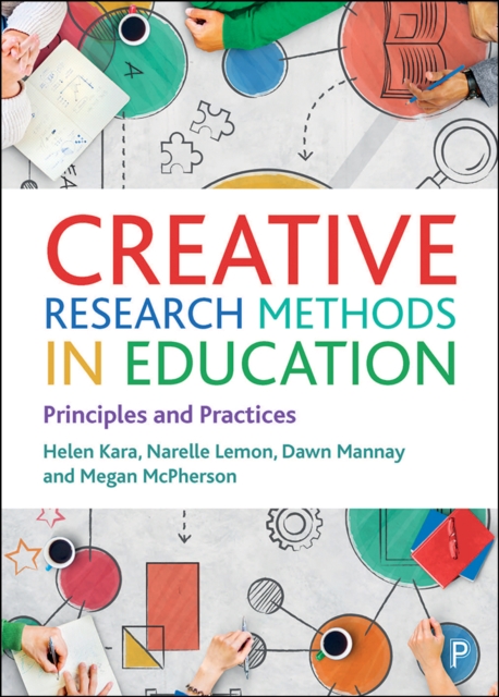 Creative Research Methods in Education : Principles and Practices, EPUB eBook