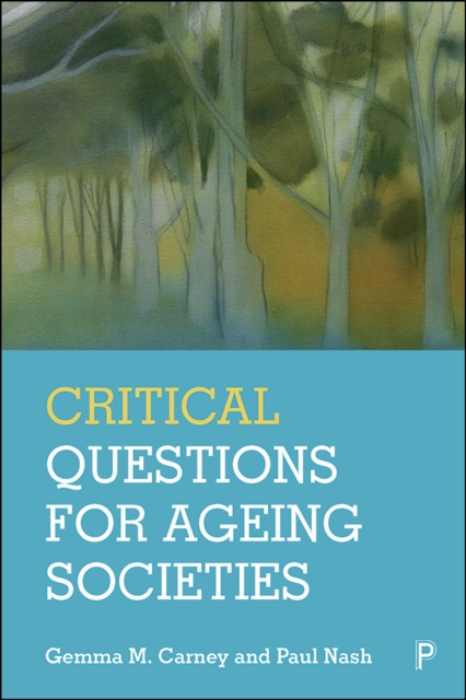 Critical Questions for Ageing Societies, PDF eBook