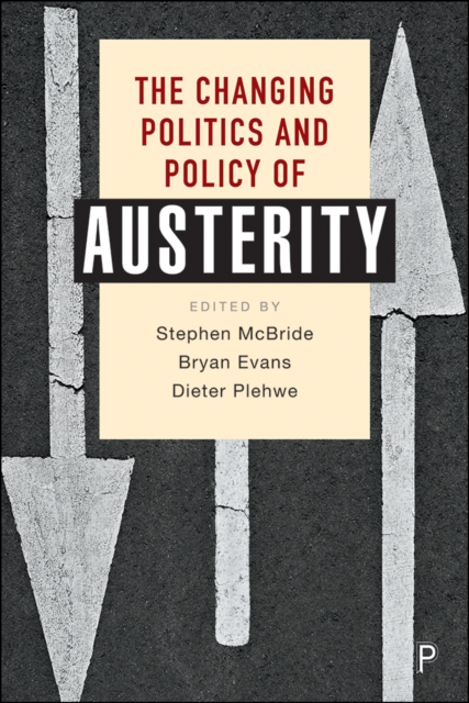 The Changing Politics and Policy of Austerity, EPUB eBook