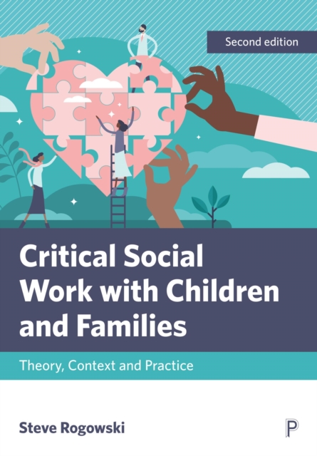 Critical Social Work with Children and Families : Theory, Context and Practice, EPUB eBook