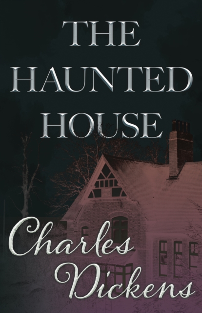 The Haunted House (Fantasy and Horror Classics), EPUB eBook