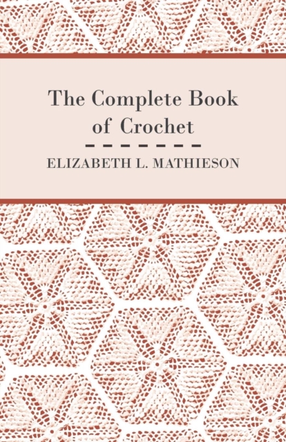 The Complete Book of Crochet, EPUB eBook