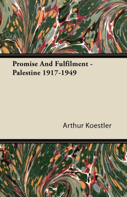 Promise and Fulfilment - Palestine 1917-1949, EPUB eBook