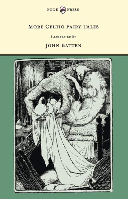 More Celtic Fairy Tales - Illustrated by John D. Batten, EPUB eBook