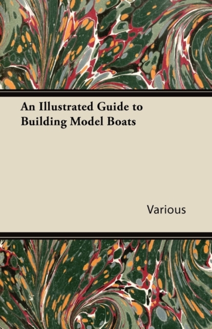An Illustrated Guide to Building Model Boats, EPUB eBook