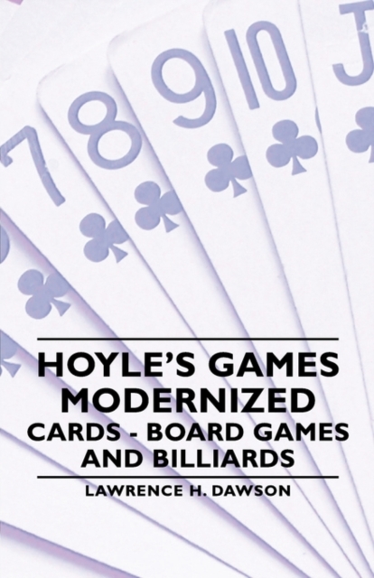 Hoyle's Games Modernized - Cards, Board Games and Billiards, EPUB eBook