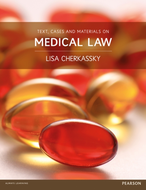 Text, Cases and Materials on Medical Law, PDF eBook