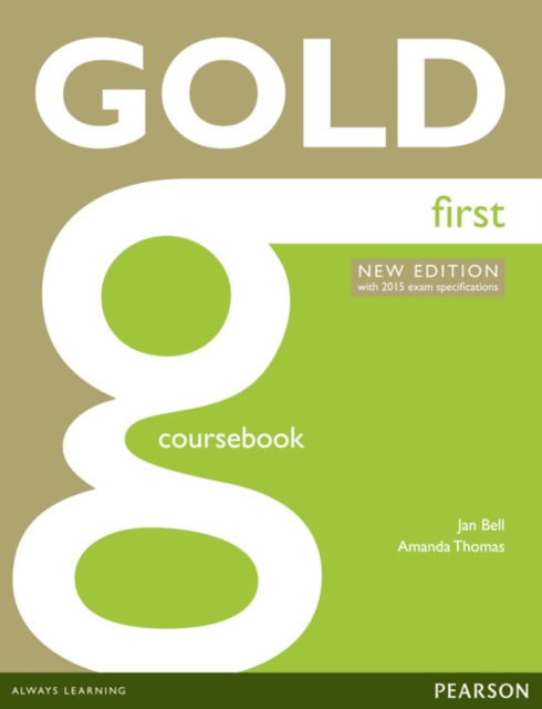 Gold First New Edition Coursebook, Paperback / softback Book