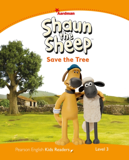 Level 3: Shaun The Sheep Save the Tree, Paperback / softback Book