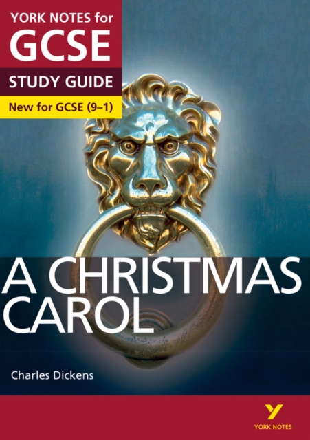 A Christmas Carol: York Notes for GCSE everything you need to catch up, study and prepare for and 2023 and 2024 exams and assessments, Paperback / softback Book
