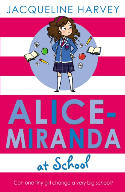 Alice-Miranda at School : Book 1, EPUB eBook