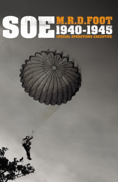 S.O.E. : An outline history of the special operations executive 1940 - 46, EPUB eBook