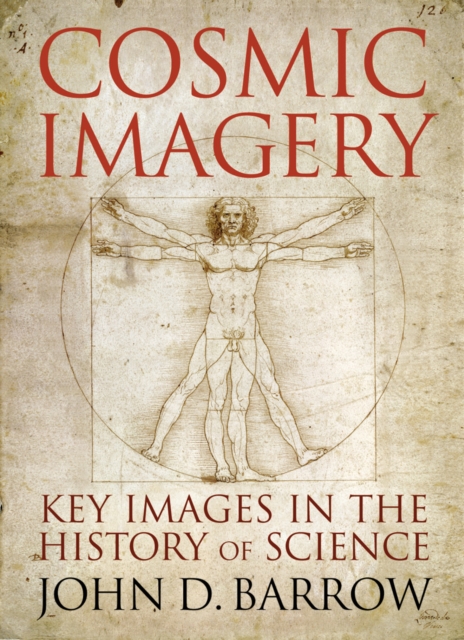 Cosmic Imagery : Key Images in the History of Science, EPUB eBook