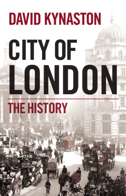 City of London : The History, EPUB eBook