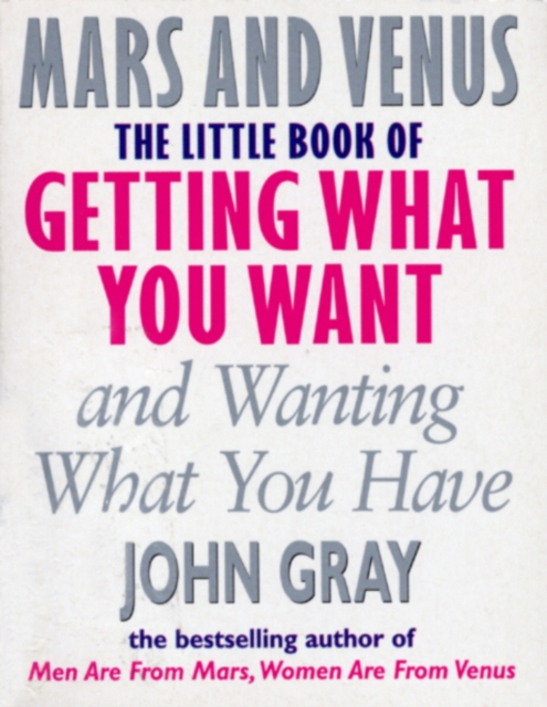 The Little Book Of Getting What You Want And Wanting What You Have, EPUB eBook