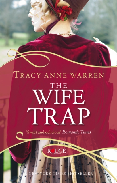 The Wife Trap: A Rouge Regency Romance, EPUB eBook