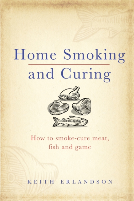 Home Smoking and Curing, EPUB eBook