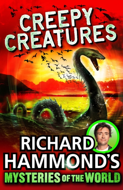 Richard Hammond's Mysteries of the World: Creepy Creatures, EPUB eBook