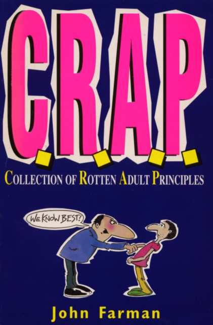 C.R.A.P. : Collection of Rotten Adult Principles, EPUB eBook