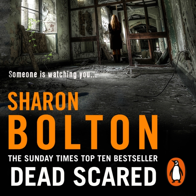 Dead Scared : Richard & Judy bestseller Sharon Bolton exposes a darker side to life in this shocking thriller (Lacey Flint, Book 2), eAudiobook MP3 eaudioBook