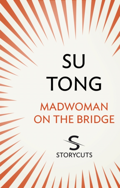 Madwoman on the Bridge (Storycuts), EPUB eBook