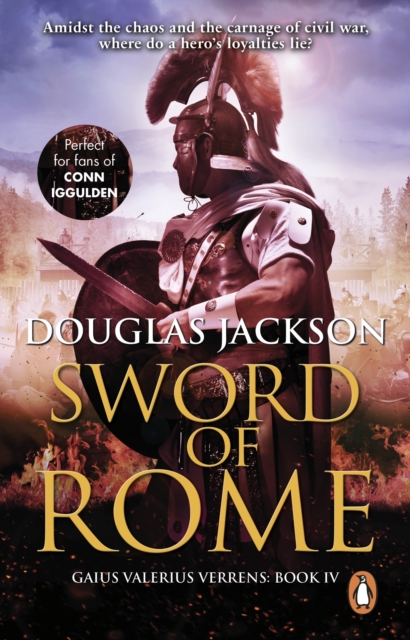 Sword of Rome : (Gaius Valerius Verrens 4): an enthralling, action-packed Roman adventure that will have you hooked to the very last page, EPUB eBook