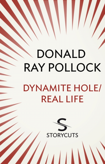Dynamite Hole / Real Life (Storycuts), EPUB eBook