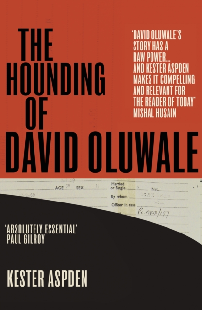 The Hounding of David Oluwale, EPUB eBook