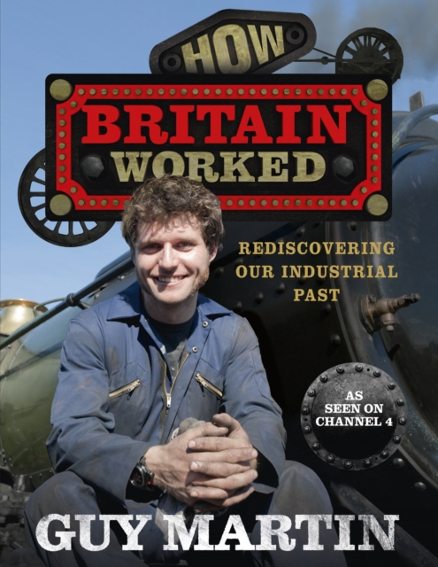 How Britain Worked, EPUB eBook