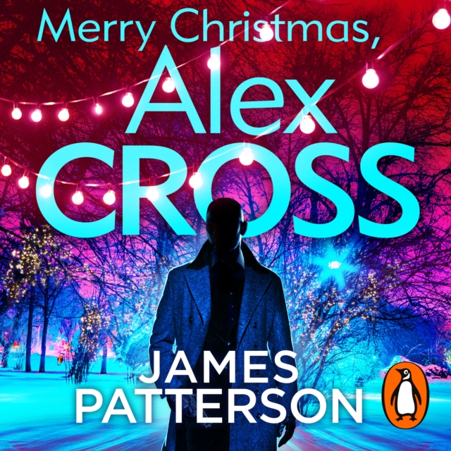 Merry Christmas, Alex Cross : (Alex Cross 19), eAudiobook MP3 eaudioBook