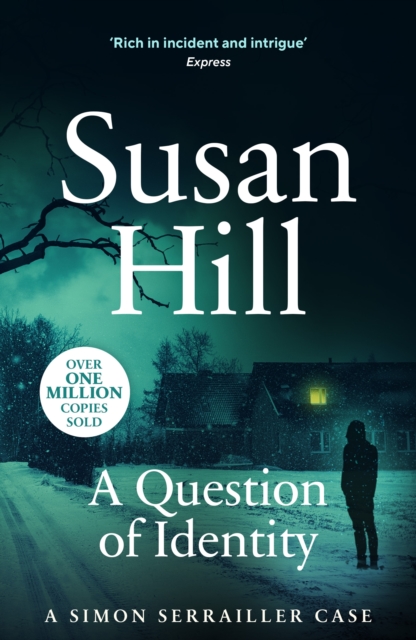 A Question of Identity : Discover book 7 in the bestselling Simon Serrailler series, EPUB eBook